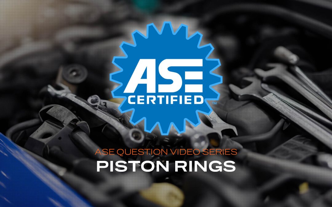 Piston rings – ASE practice questions (VIDEO)