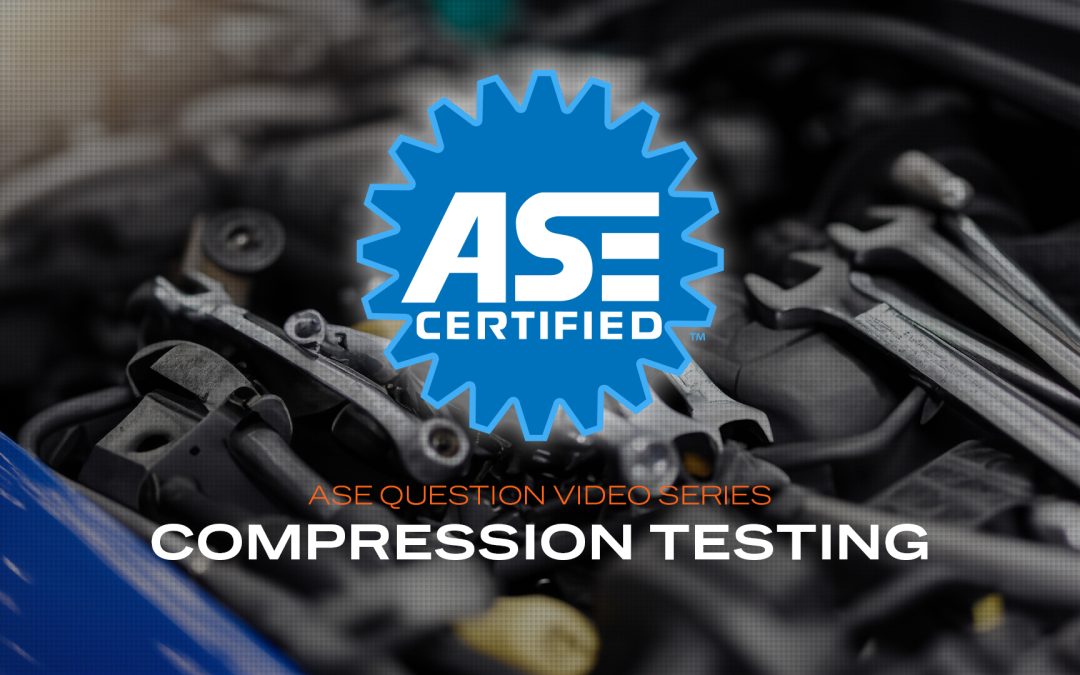Compression Testing | ASE Practice Questions (VIDEO)