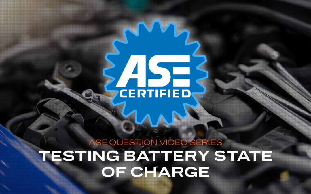 Testing Battery State of Charge – ASE Practice Question (VIDEO)