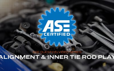 Alignment and Inner Tie Rod Play – ASE Practice Question (VIDEO)