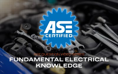 Fundamental Electrical Knowledge – ASE Practice Question (VIDEO)